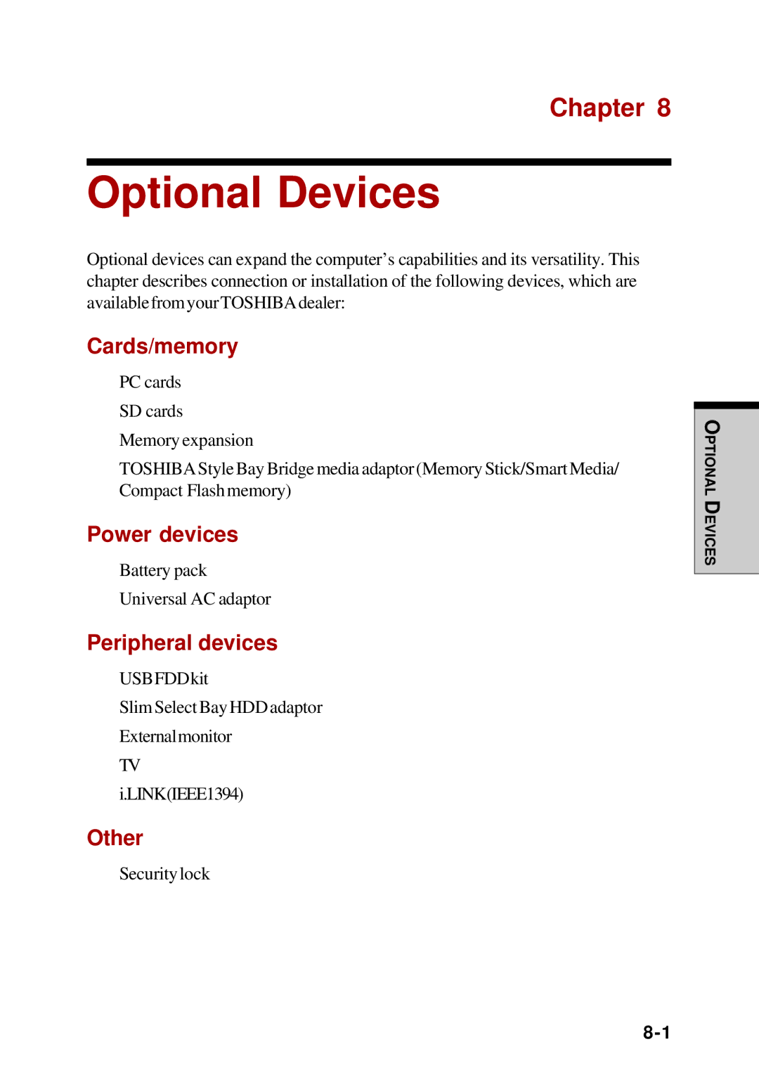 Toshiba Satellite 2450 user manual Optional Devices, Cards/memory, Power devices, Peripheral devices, Other 