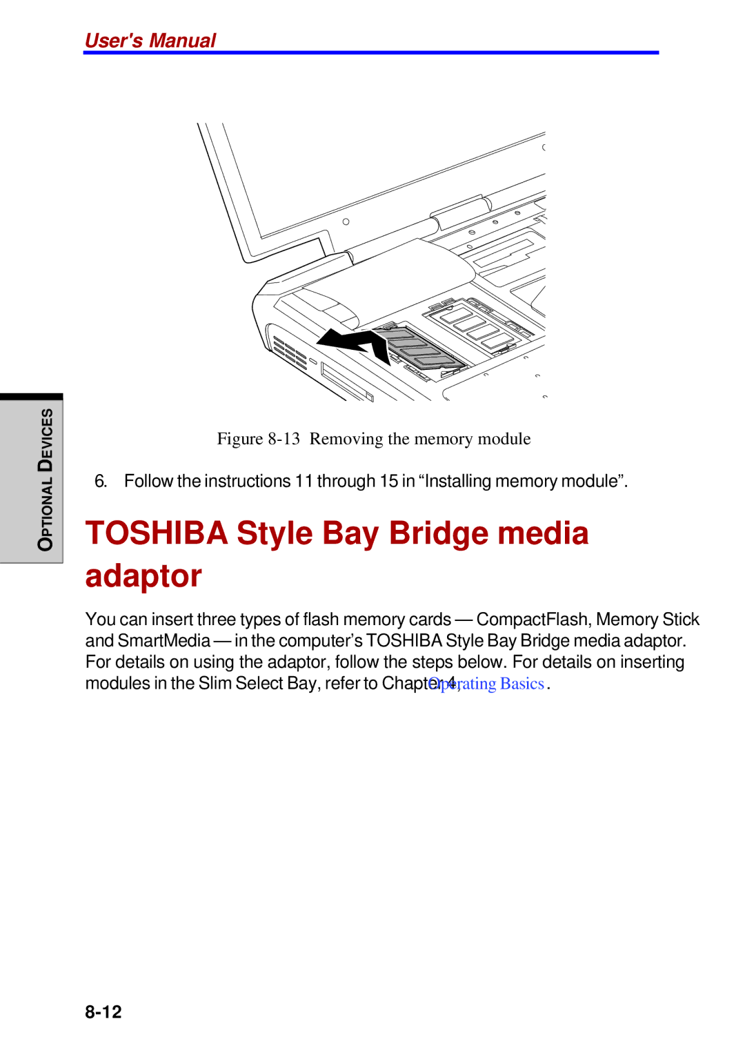 Toshiba Satellite 2450 user manual Toshiba Style Bay Bridge media adaptor, Removing the memory module 