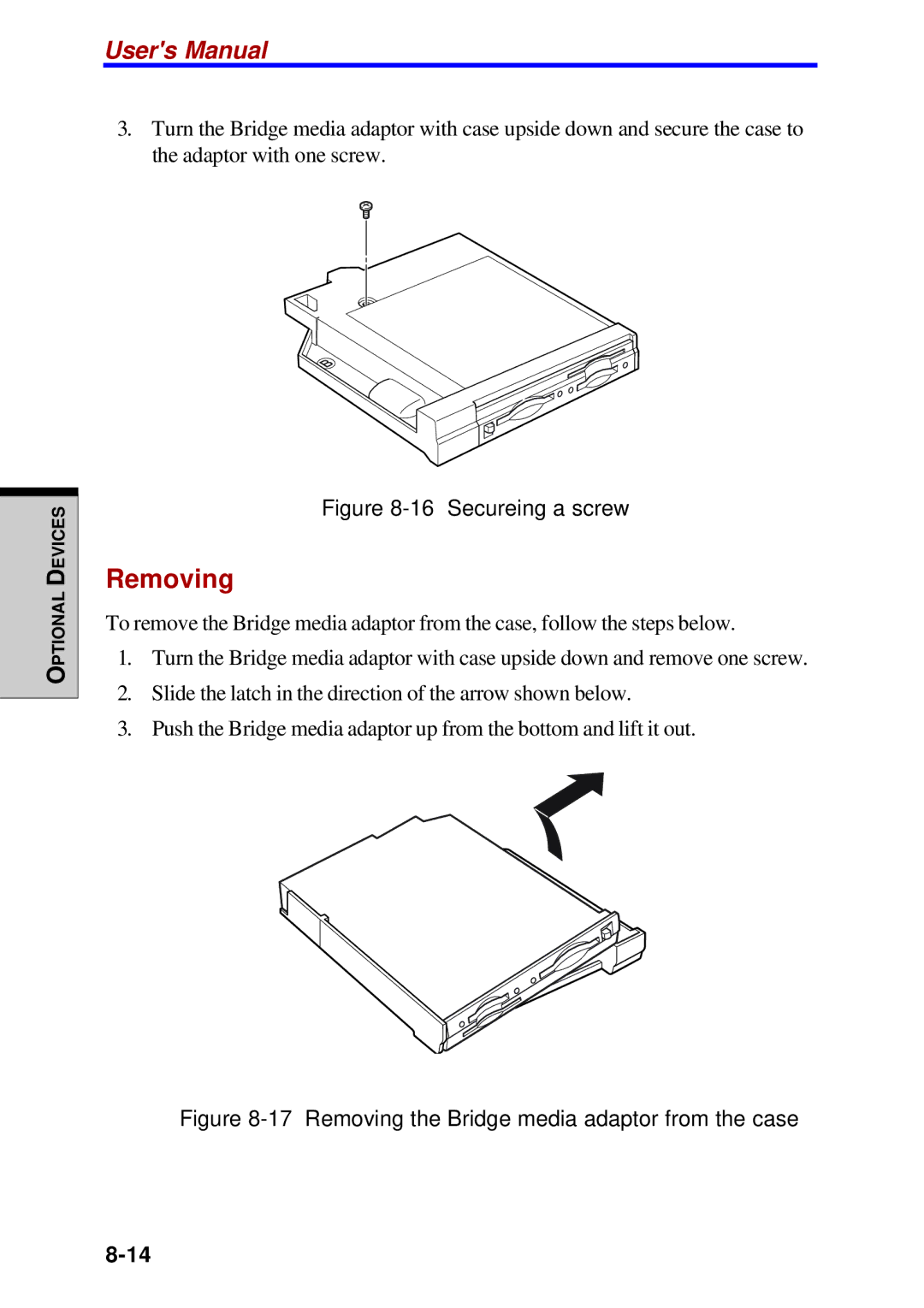 Toshiba Satellite 2450 user manual Removing, Secureing a screw 