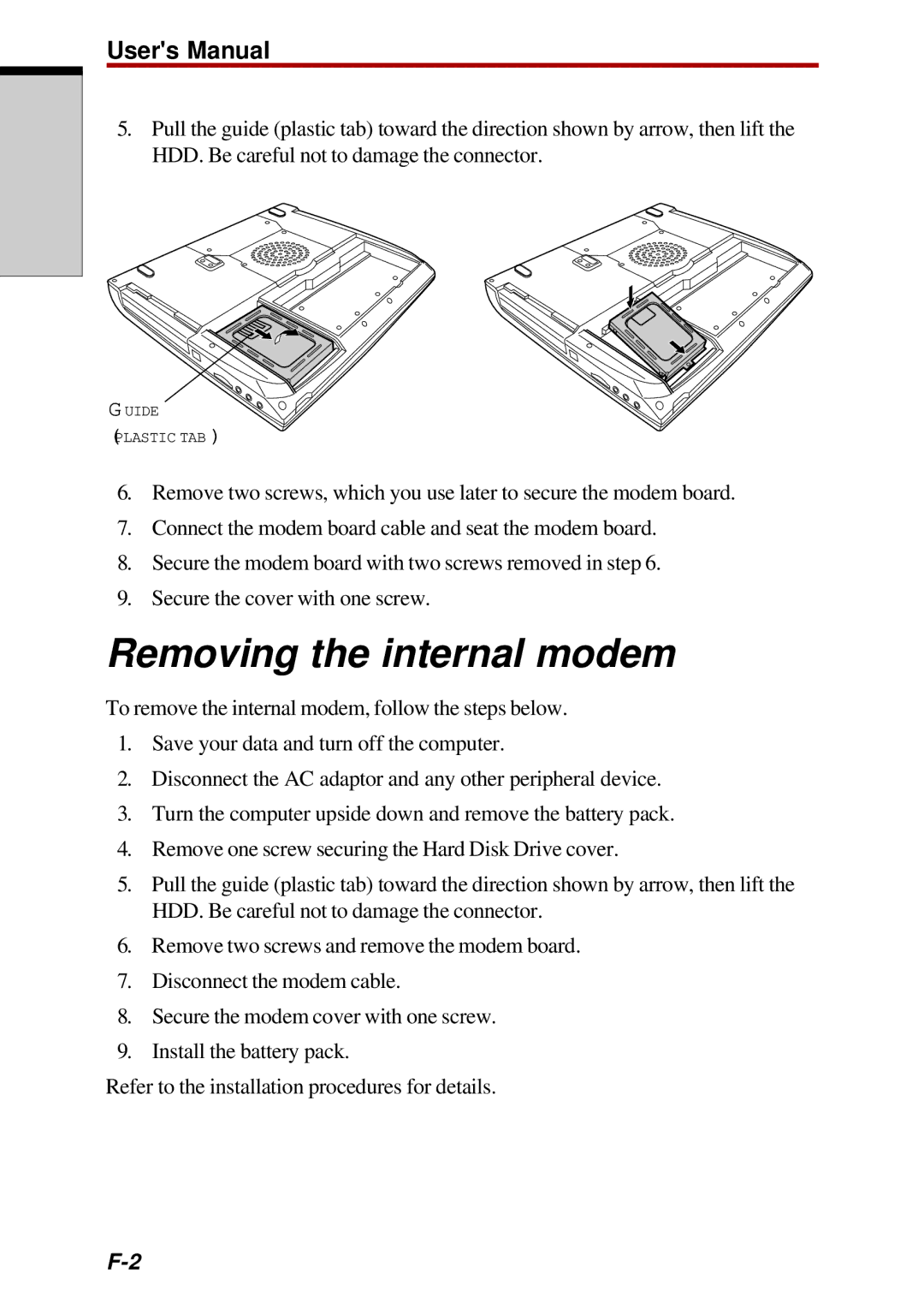 Toshiba Satellite 2450 user manual Removing the internal modem 