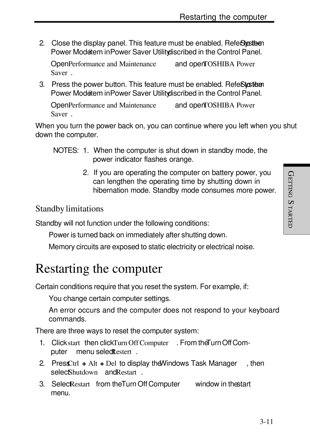 Toshiba Satellite 2450 user manual Restarting the computer, Standby limitations 