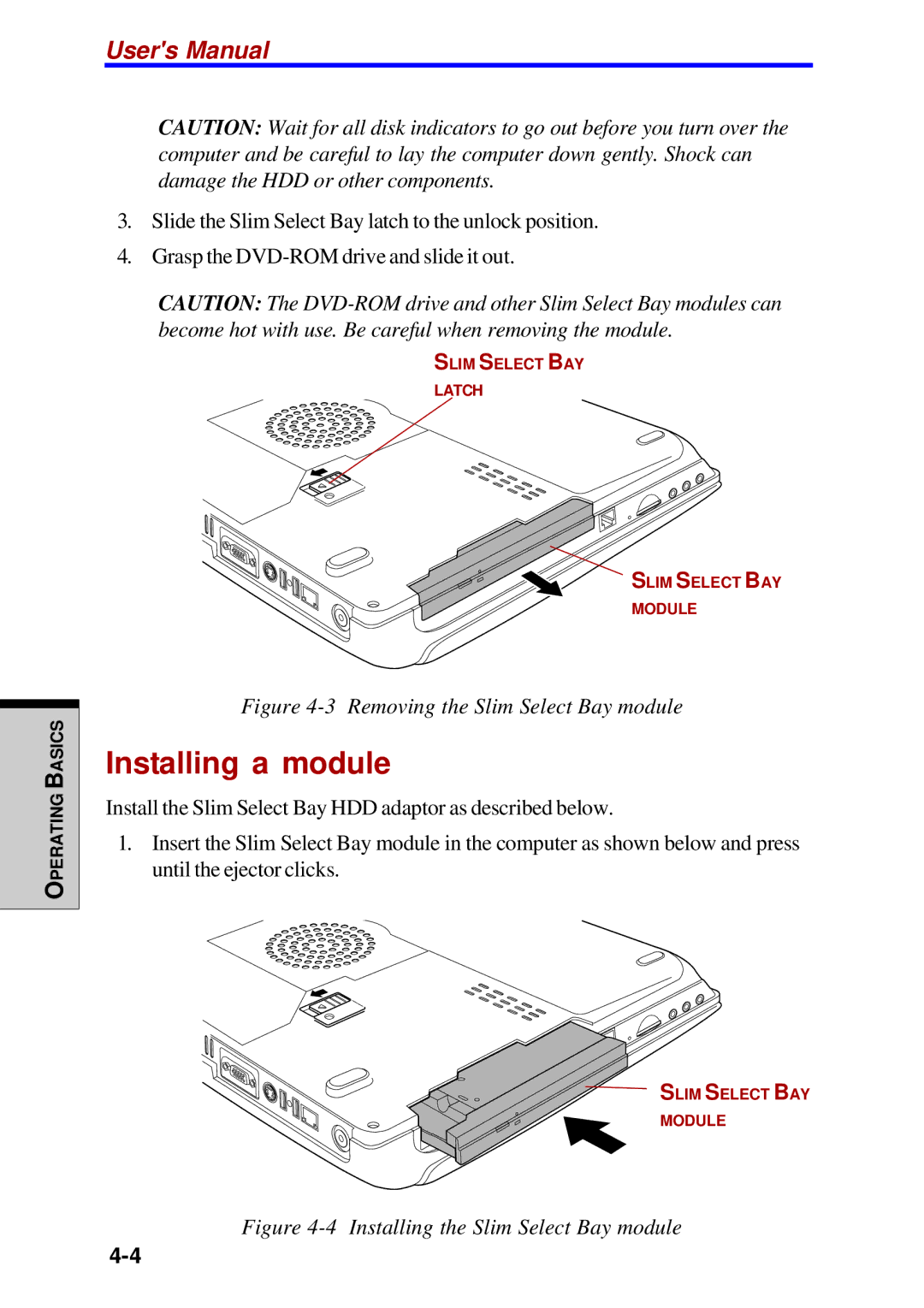 Toshiba Satellite 2450 user manual Installing a module, Removing the Slim Select Bay module 