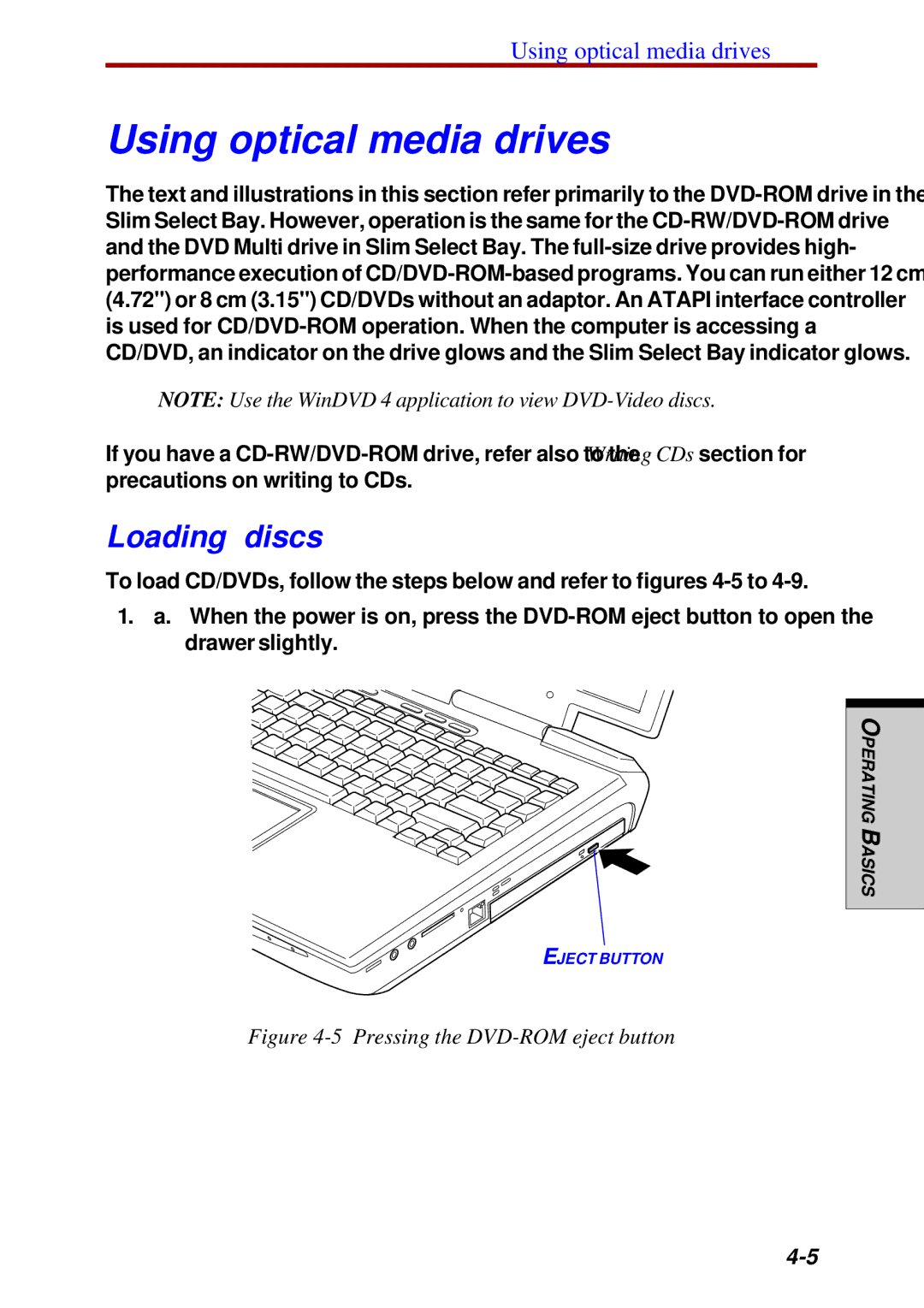 Toshiba Satellite 2450 user manual Using optical media drives, Loading discs 