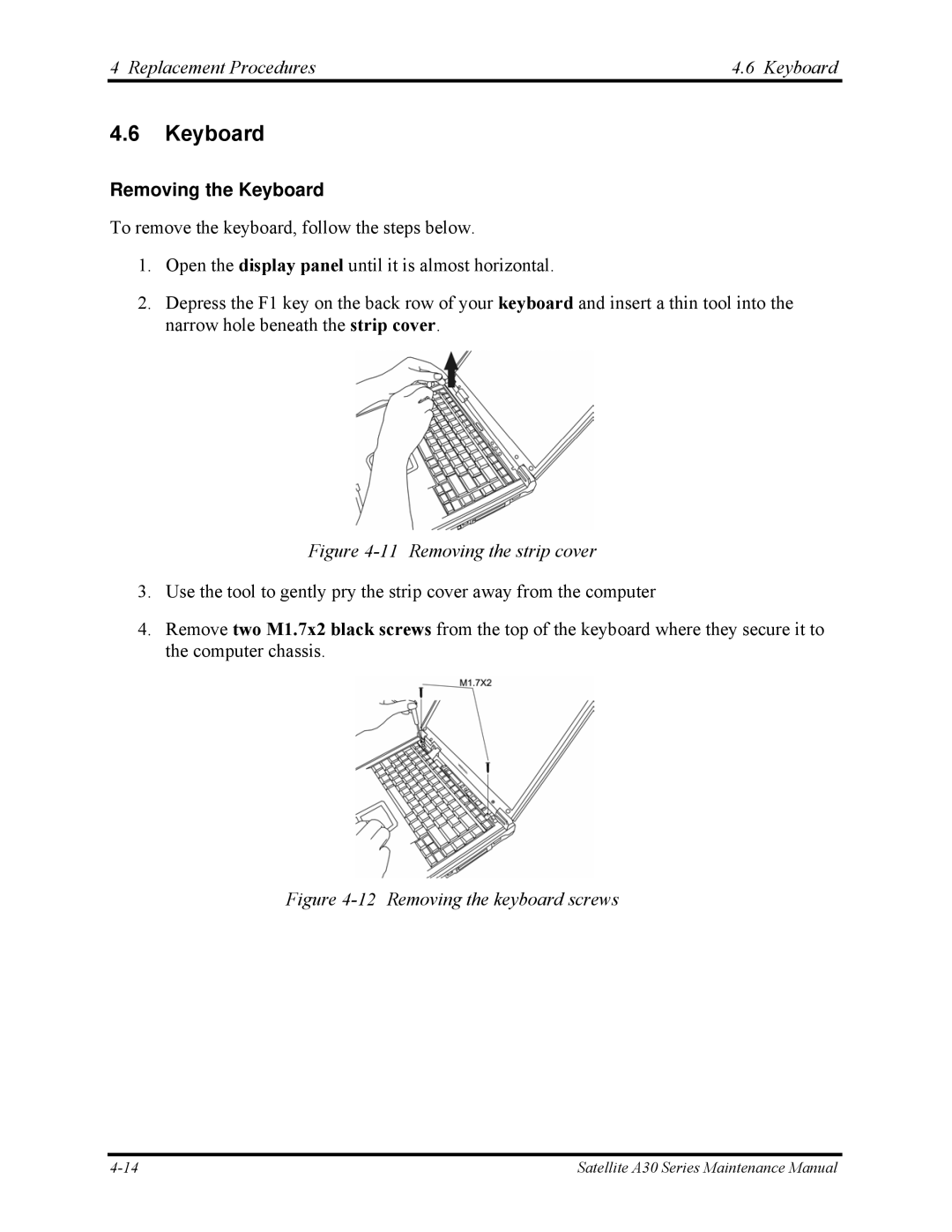 Toshiba Satellite A30 Series manual Replacement Procedures Keyboard, Removing the Keyboard 