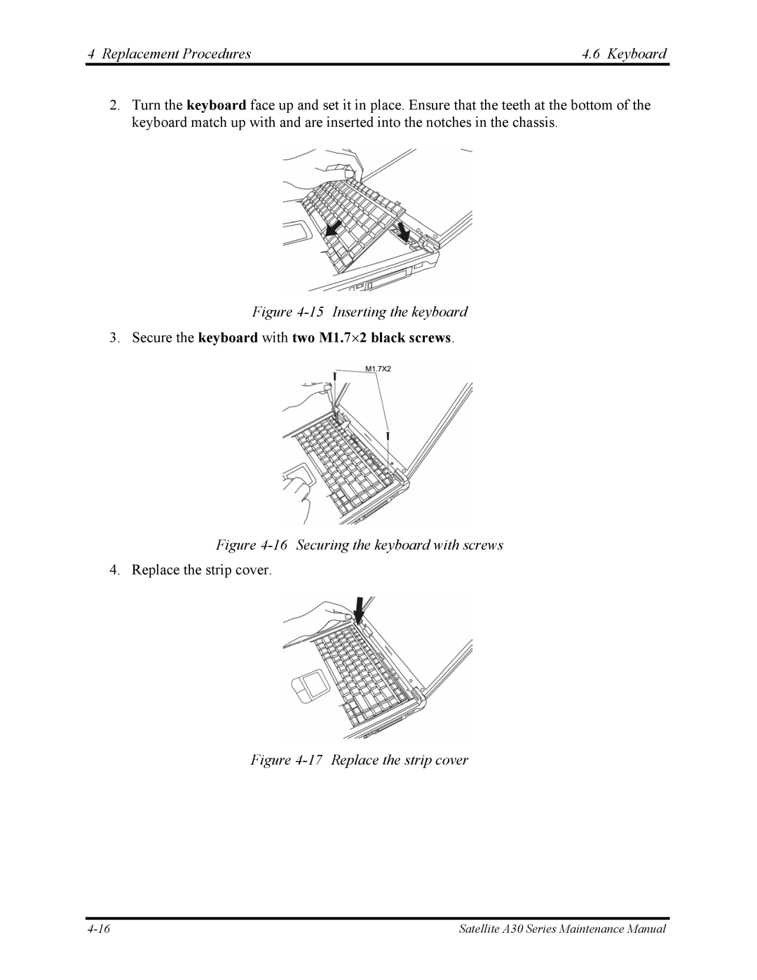 Toshiba Satellite A30 Series manual Secure the keyboard with two M1.7⋅2 black screws 