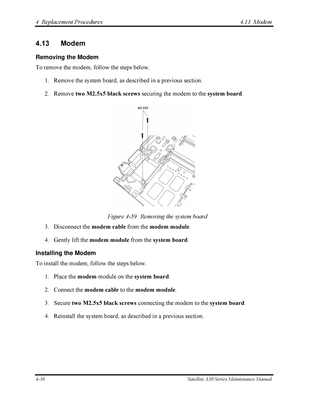 Toshiba Satellite A30 Series manual Replacement Procedures Modem, Removing the Modem, Installing the Modem 