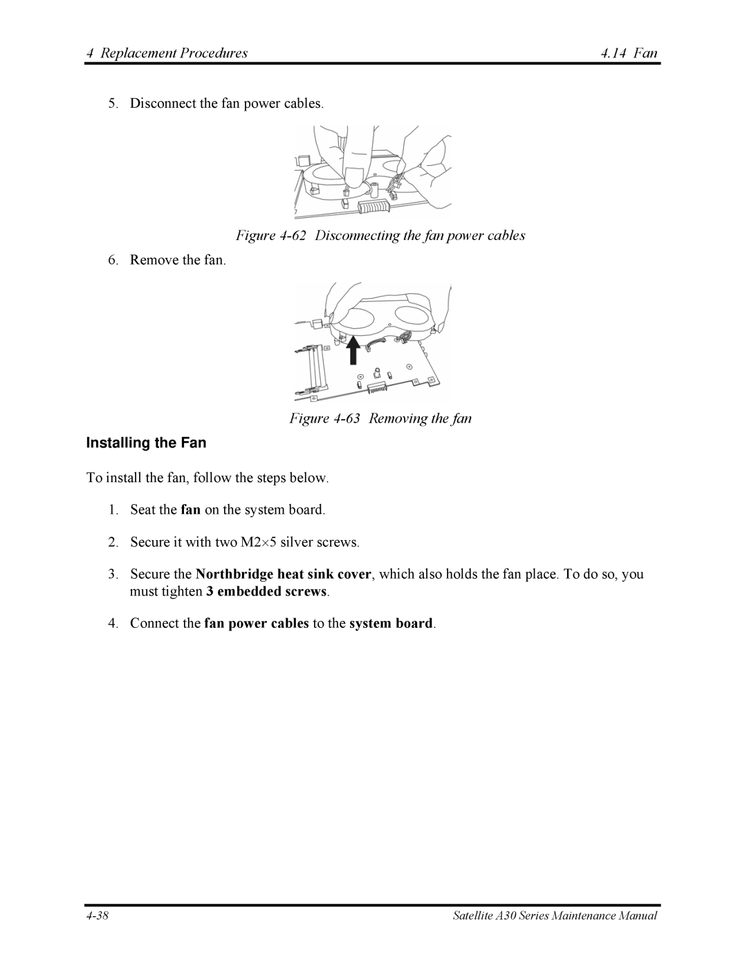 Toshiba Satellite A30 Series manual Replacement Procedures 14 Fan, Installing the Fan 