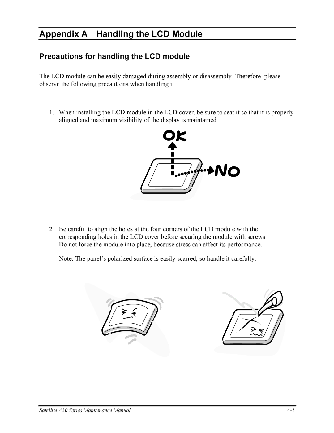 Toshiba Satellite A30 Series manual Appendix a Handling the LCD Module, Precautions for handling the LCD module 