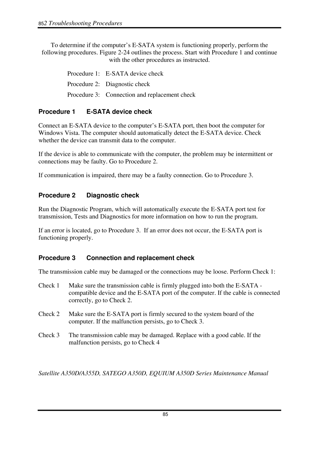 Toshiba Satellite A350D manual Procedure 1 E-SATA device check, Procedure 2 Diagnostic check 