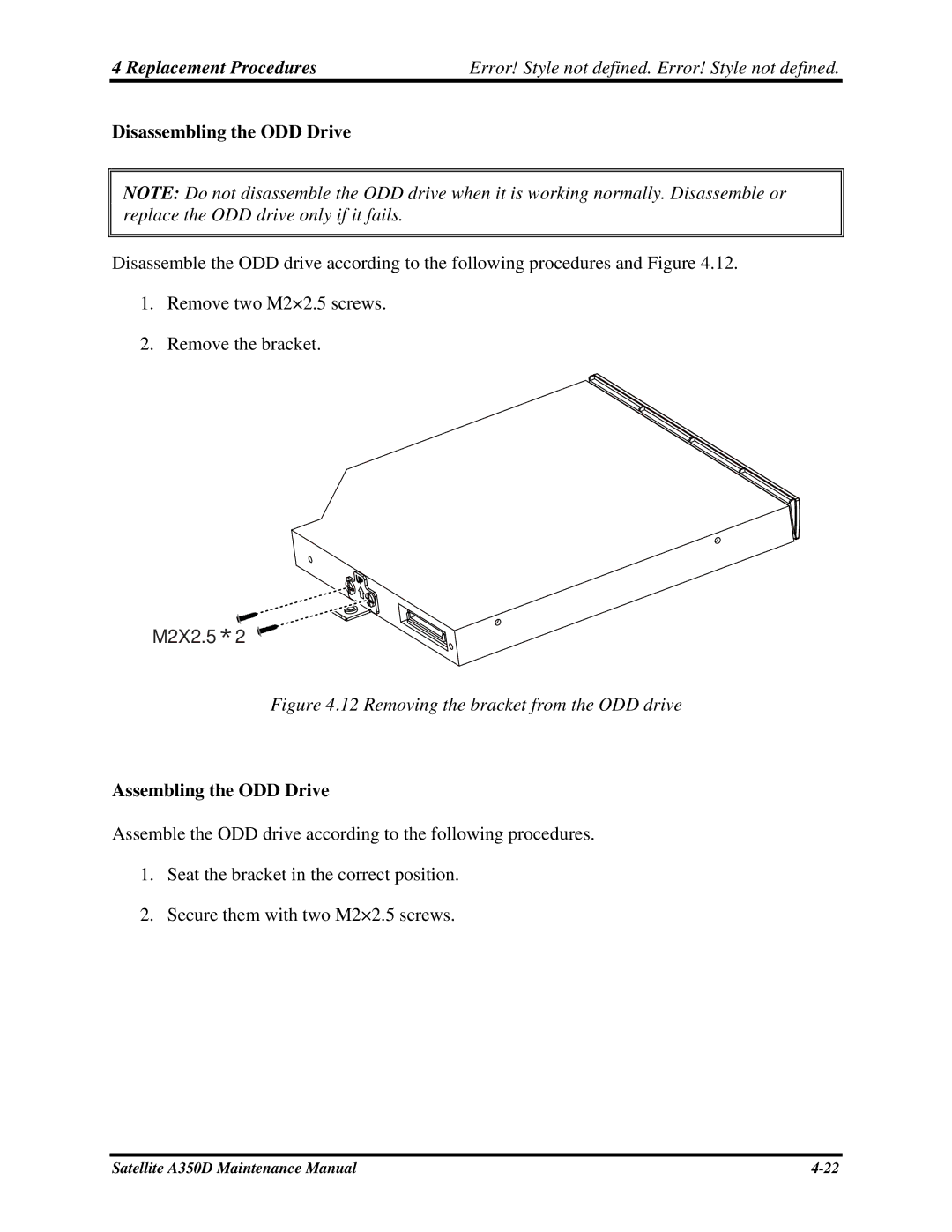 Toshiba Satellite A350D manual Disassembling the ODD Drive, Assembling the ODD Drive 