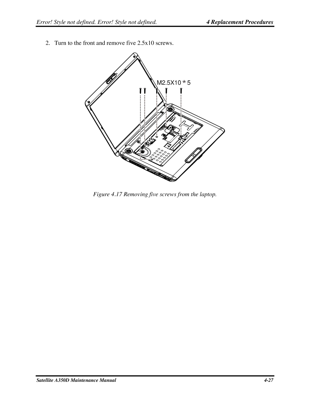 Toshiba Satellite A350D manual Turn to the front and remove five 2.5x10 screws, Removing five screws from the laptop 