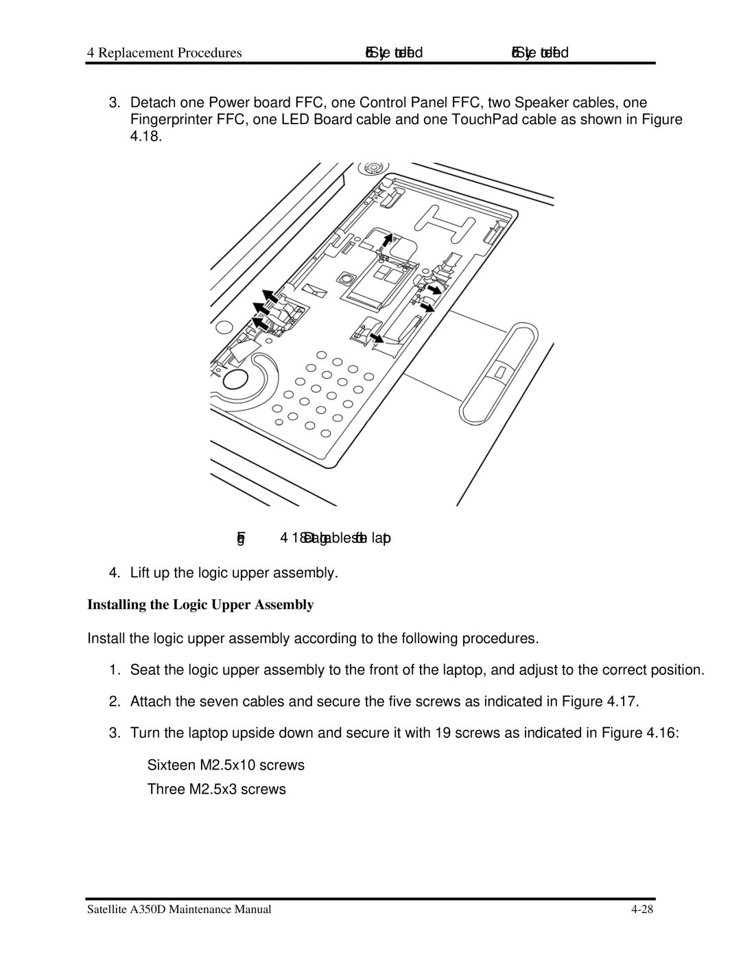 Toshiba Satellite A350D manual Detaching cables from the laptop, Installing the Logic Upper Assembly 