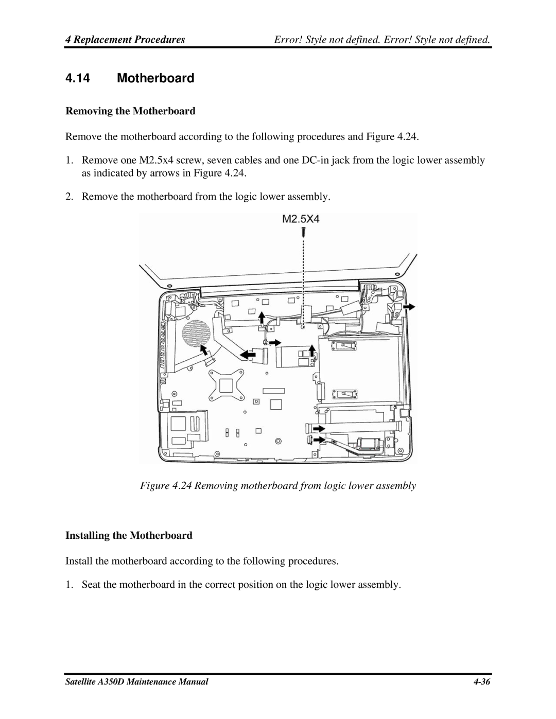 Toshiba Satellite A350D manual Removing the Motherboard, Installing the Motherboard 