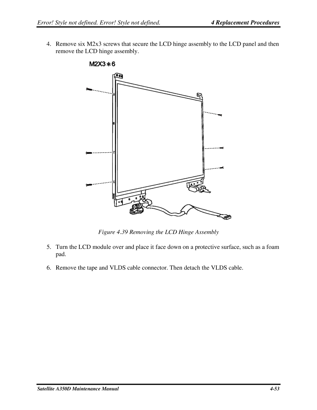 Toshiba Satellite A350D manual Removing the LCD Hinge Assembly 