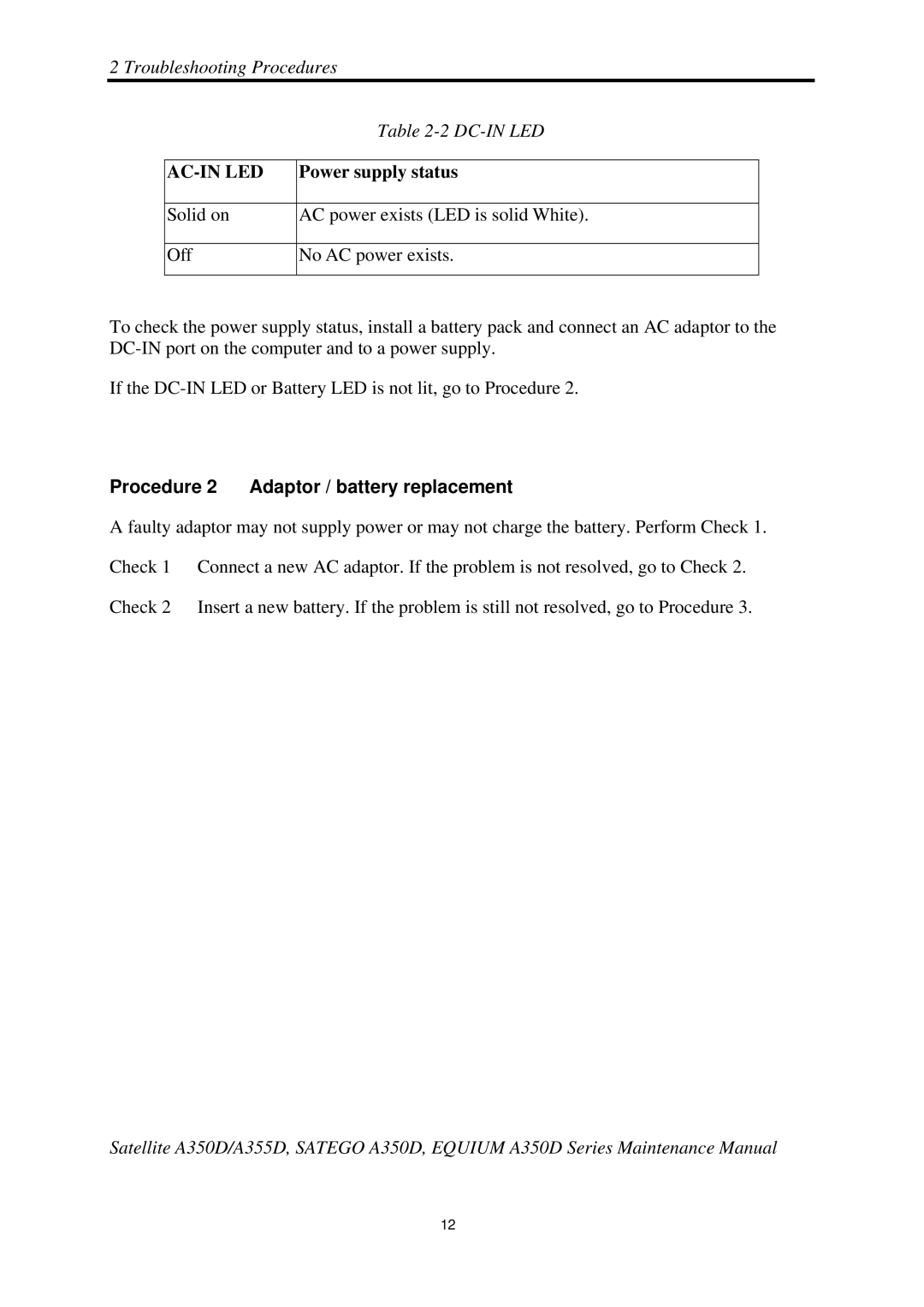 Toshiba Satellite A350D manual Troubleshooting Procedures DC-IN LED, Procedure 2 Adaptor / battery replacement 