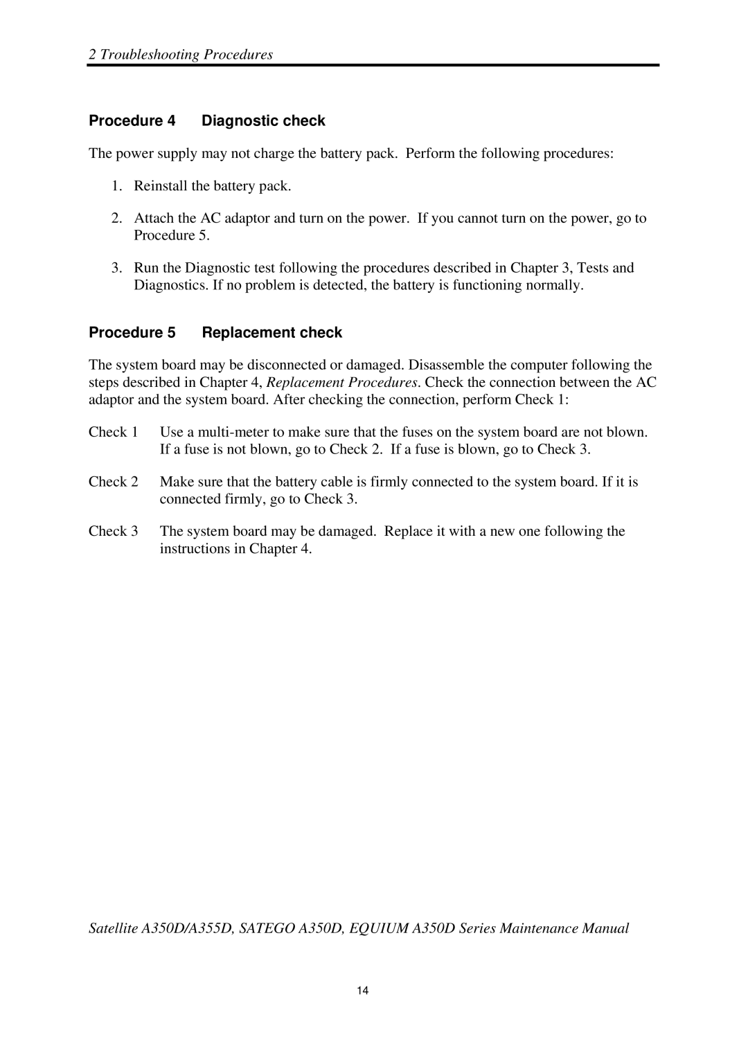 Toshiba Satellite A350D manual Procedure 4 Diagnostic check, Procedure 5 Replacement check 