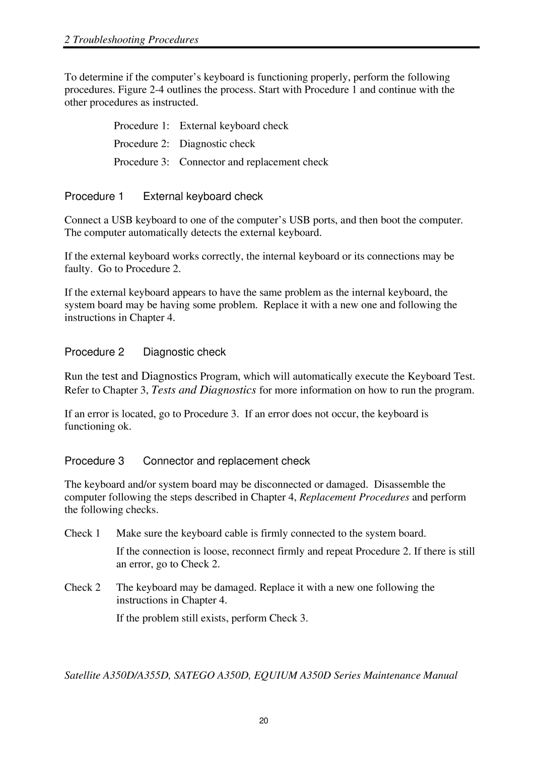 Toshiba Satellite A350D manual Procedure 1 External keyboard check, Procedure 2 Diagnostic check 