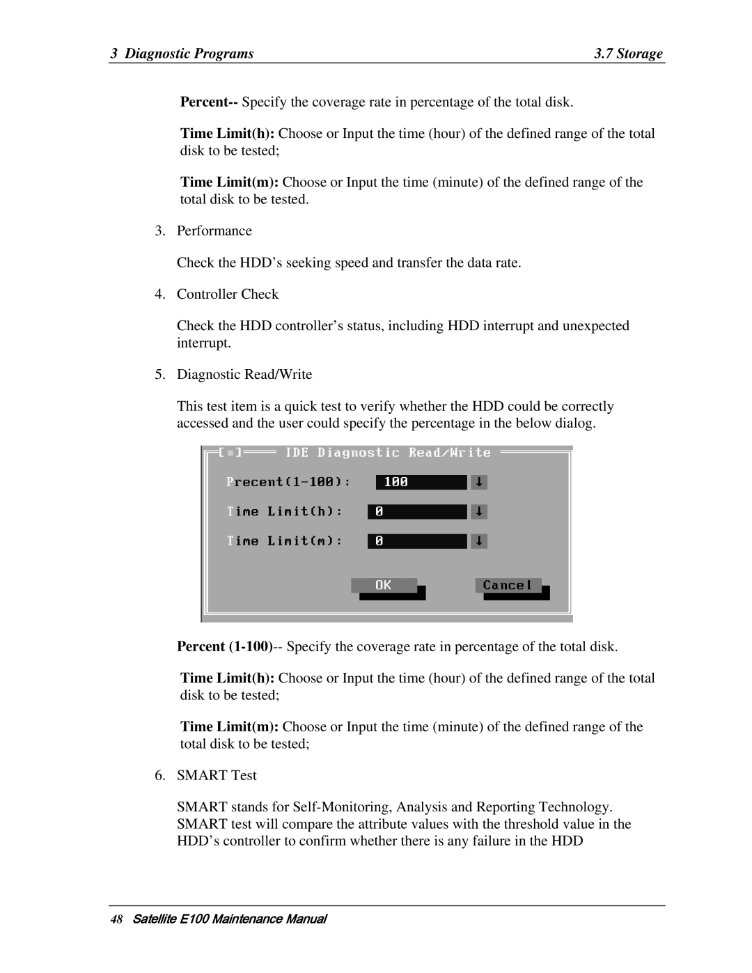 Toshiba SATELLITE E105 manual Diagnostic Programs Storage 