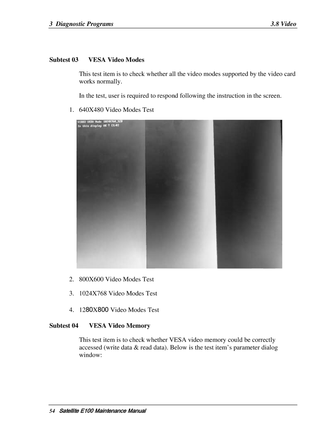 Toshiba SATELLITE E105 manual Subtest 03 Vesa Video Modes, Subtest 04 Vesa Video Memory 