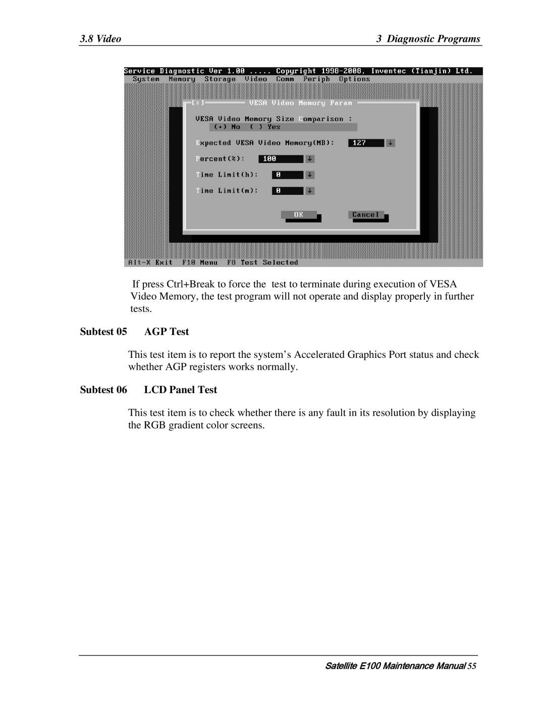 Toshiba SATELLITE E105 manual Subtest 05 AGP Test, Subtest 06 LCD Panel Test 