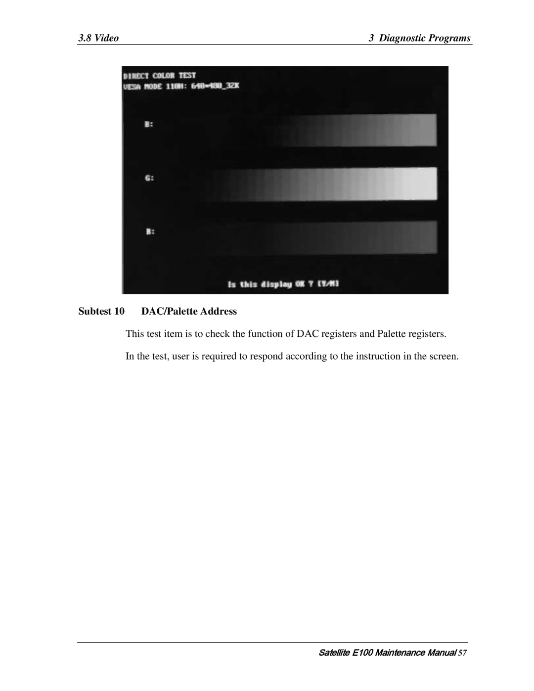 Toshiba SATELLITE E105 manual Subtest 10 DAC/Palette Address 