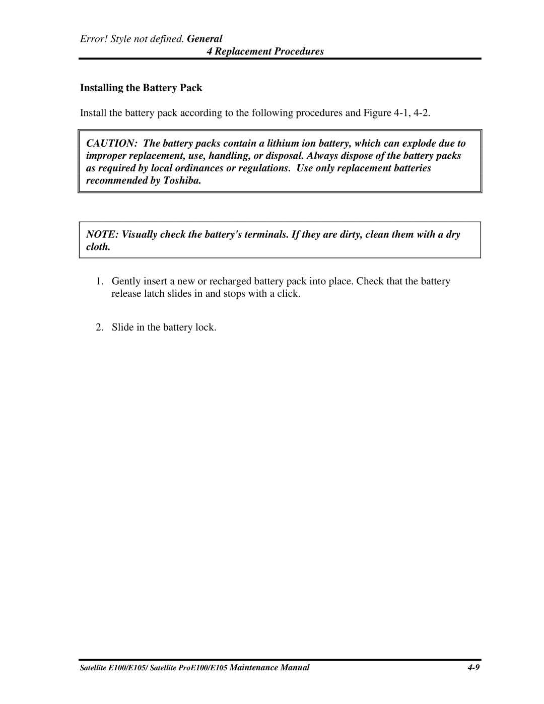 Toshiba SATELLITE E105 manual Installing the Battery Pack 