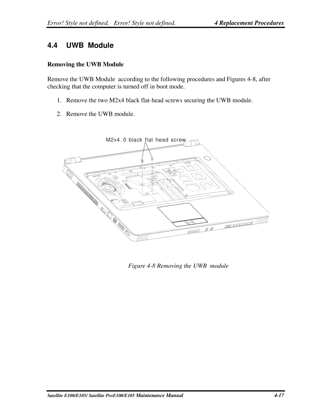 Toshiba SATELLITE E105 manual Removing the UWB Module 