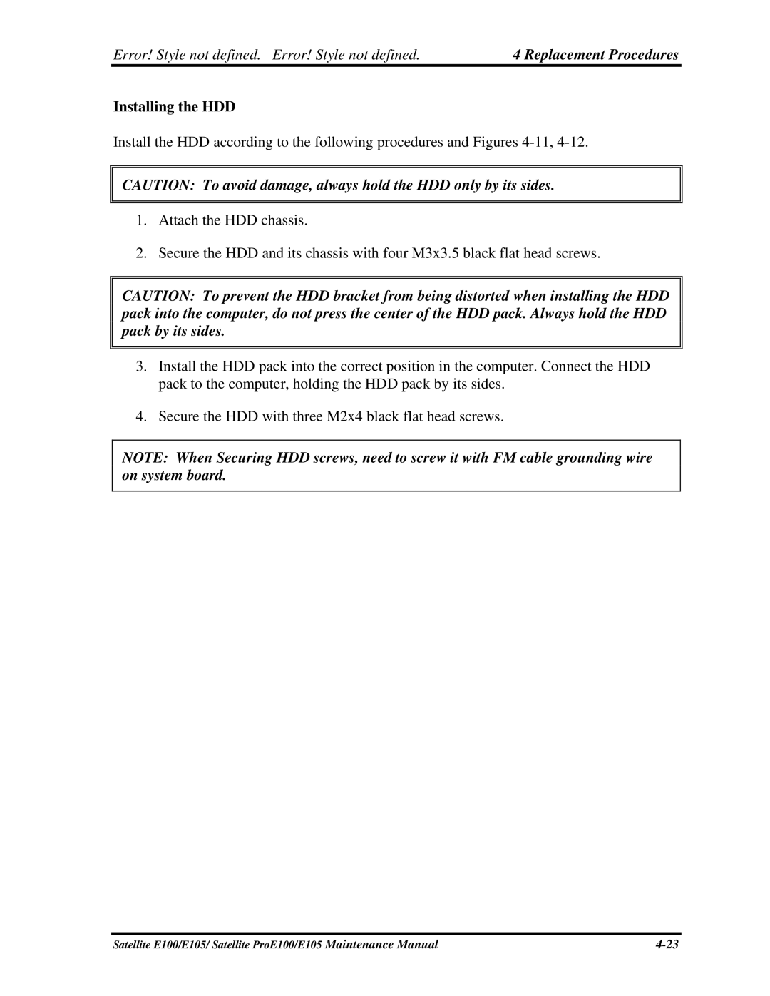 Toshiba SATELLITE E105 manual Installing the HDD 