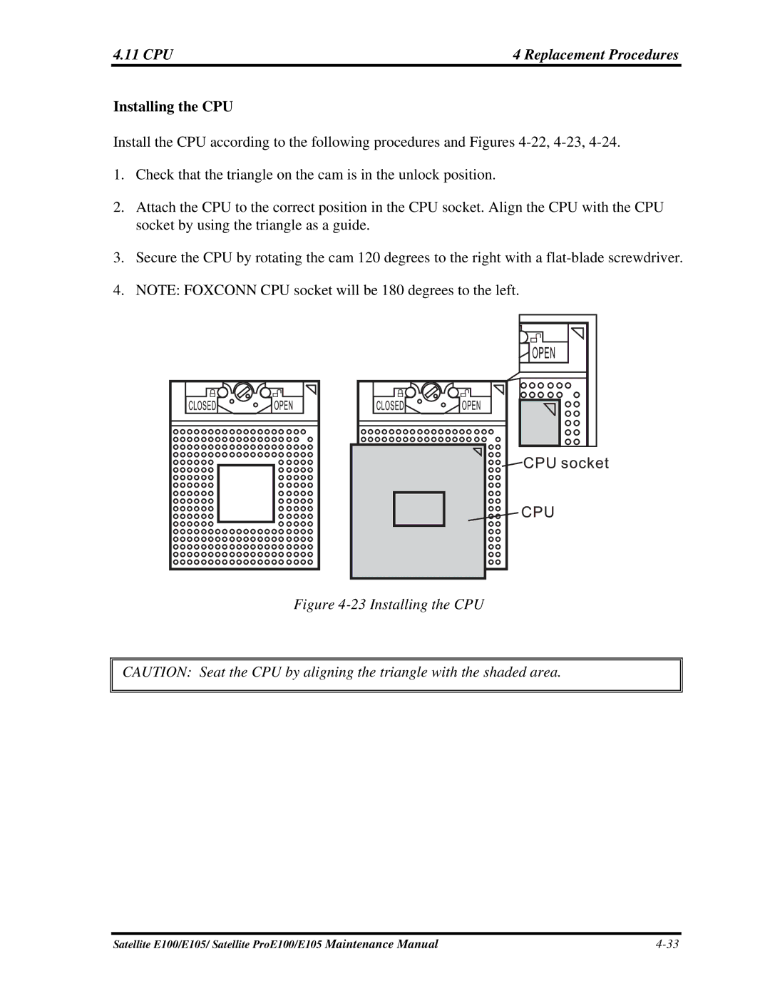 Toshiba SATELLITE E105 manual CPU Replacement Procedures, Installing the CPU 