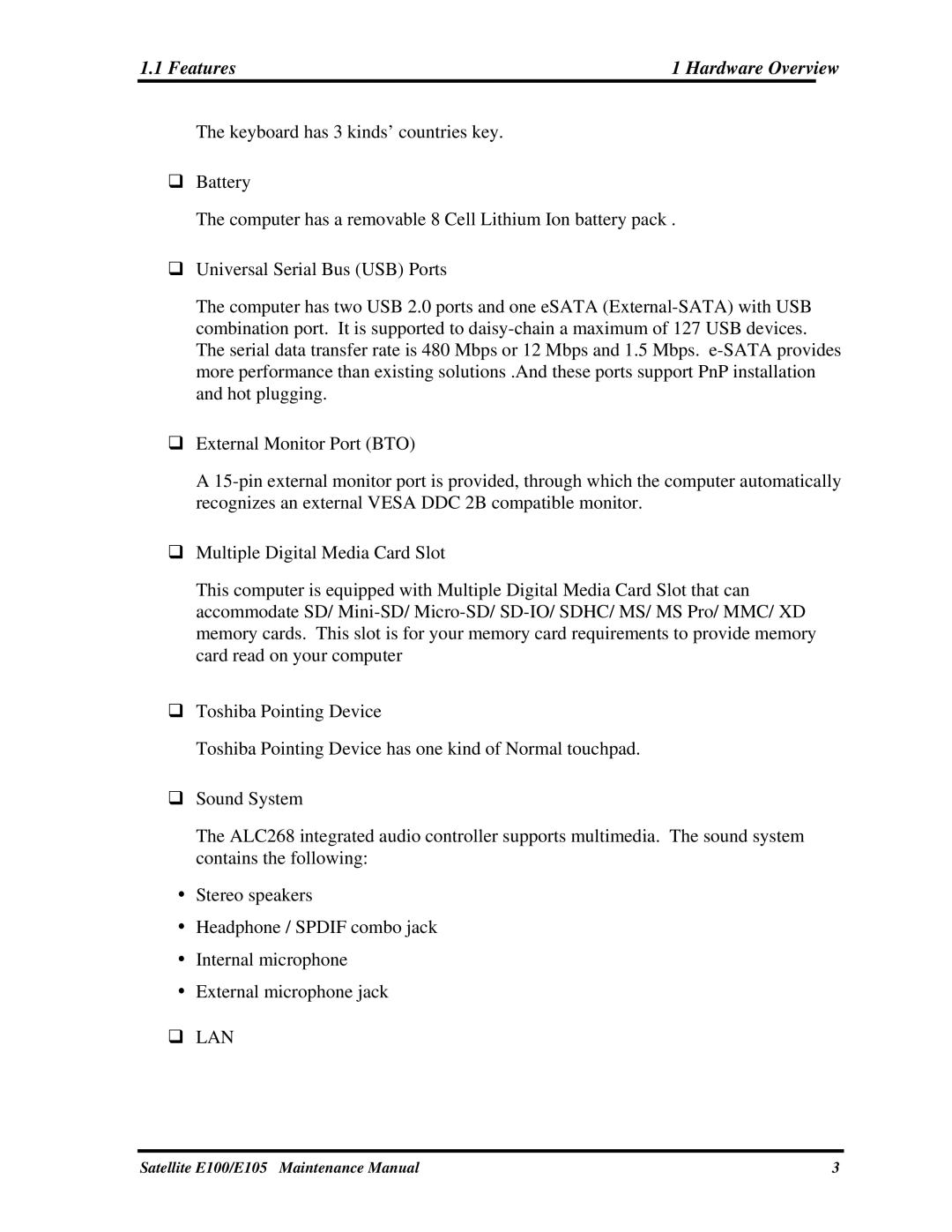 Toshiba SATELLITE E105 manual Features Hardware Overview 