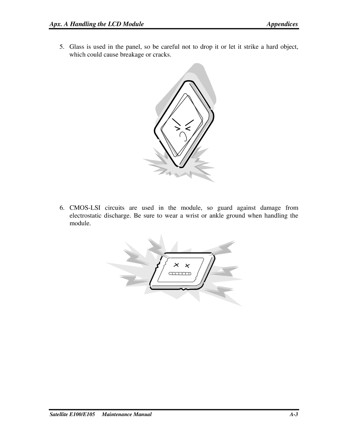 Toshiba SATELLITE E105 manual Apx. a Handling the LCD Module Appendices 