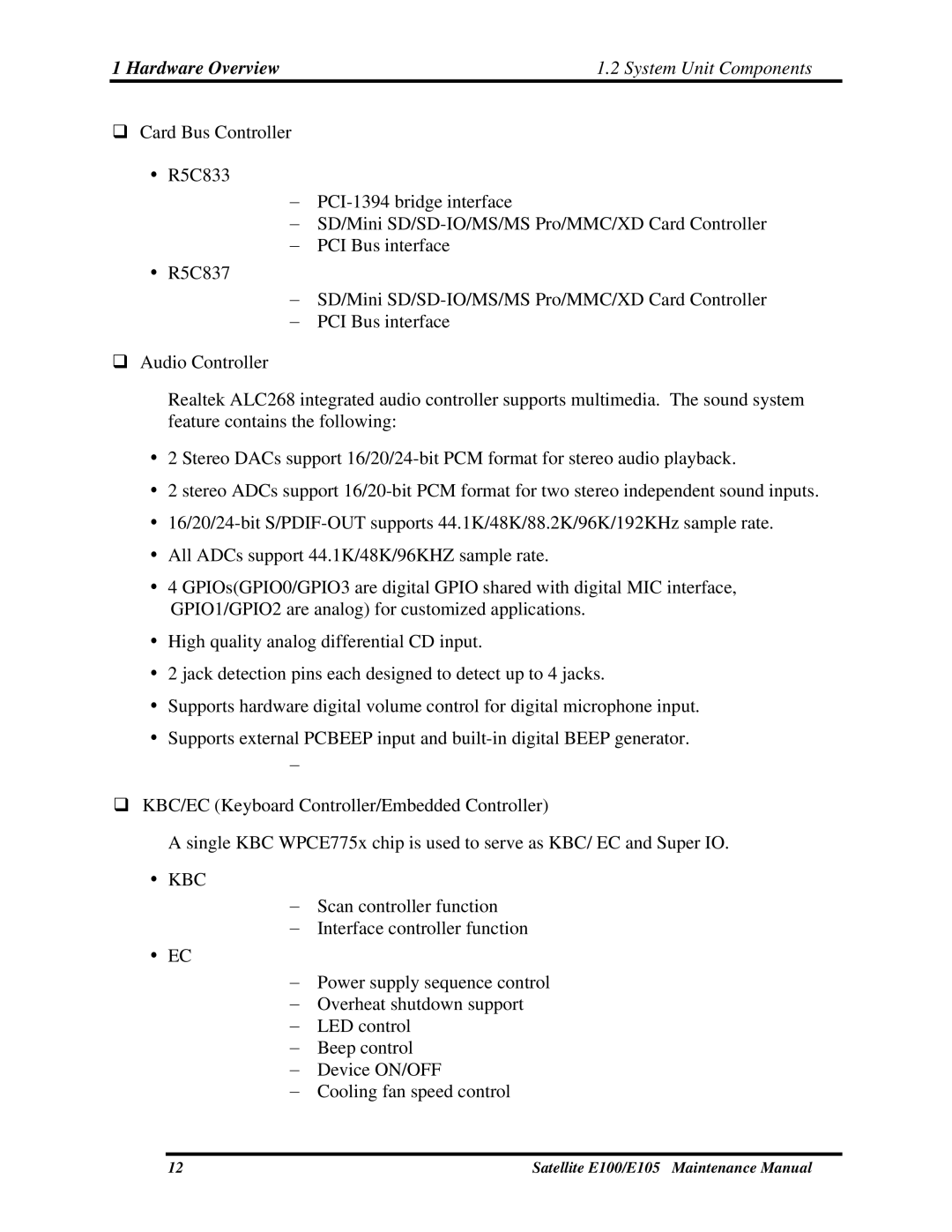 Toshiba SATELLITE E105 manual Hardware Overview System Unit Components 