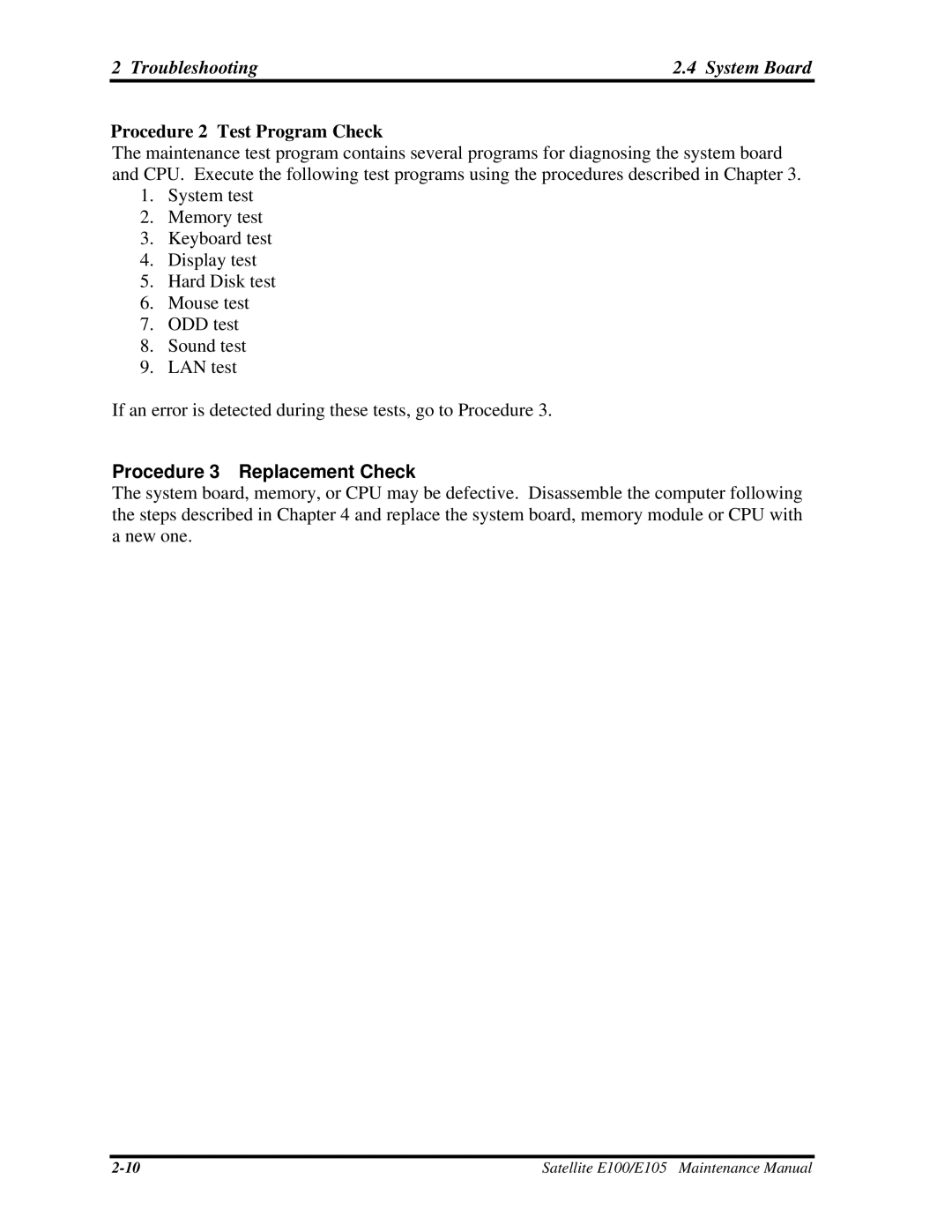 Toshiba SATELLITE E105 manual Troubleshooting2.4 System Board, Procedure 2 Test Program Check 