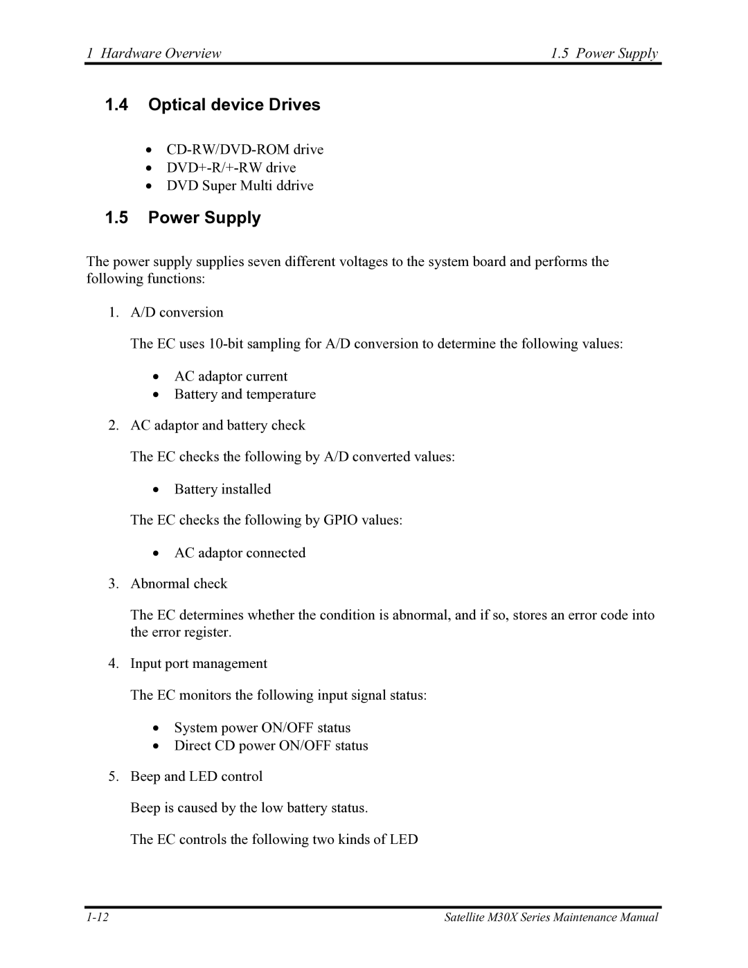 Toshiba Satellite M30X manual Optical device Drives, Hardware Overview Power Supply 