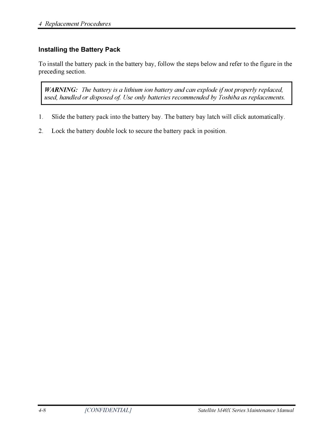 Toshiba Satellite M40X manual Installing the Battery Pack 