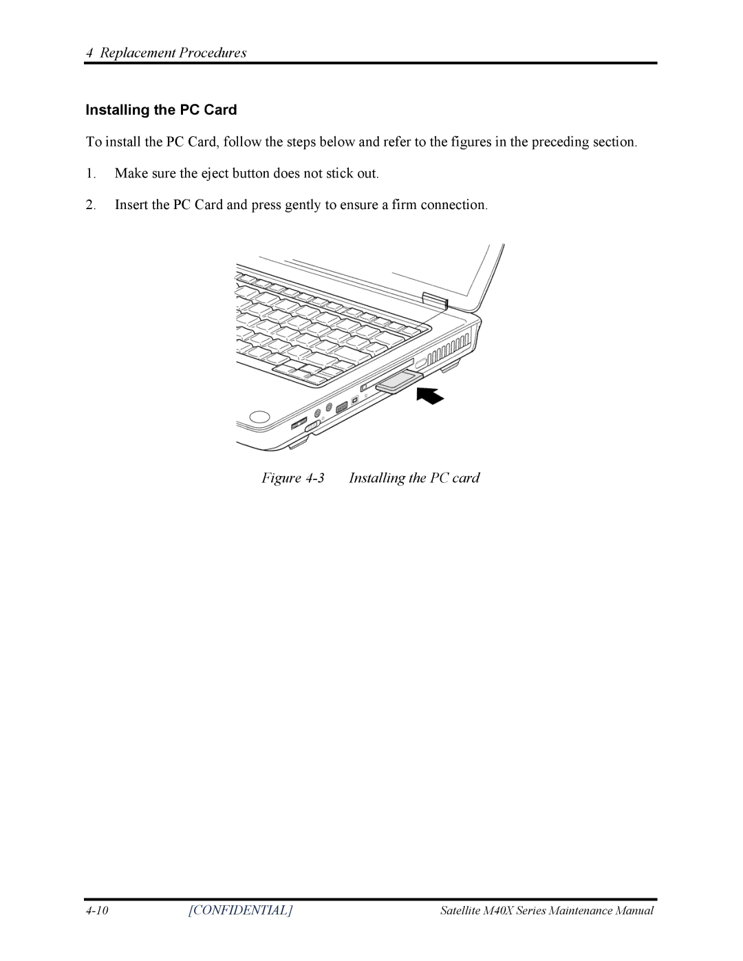 Toshiba Satellite M40X manual Installing the PC Card, Installing the PC card 