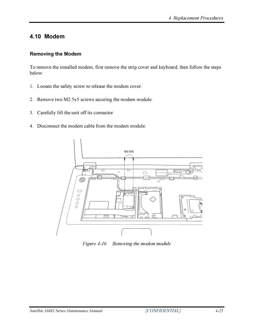 Toshiba Satellite M40X manual Removing the Modem 