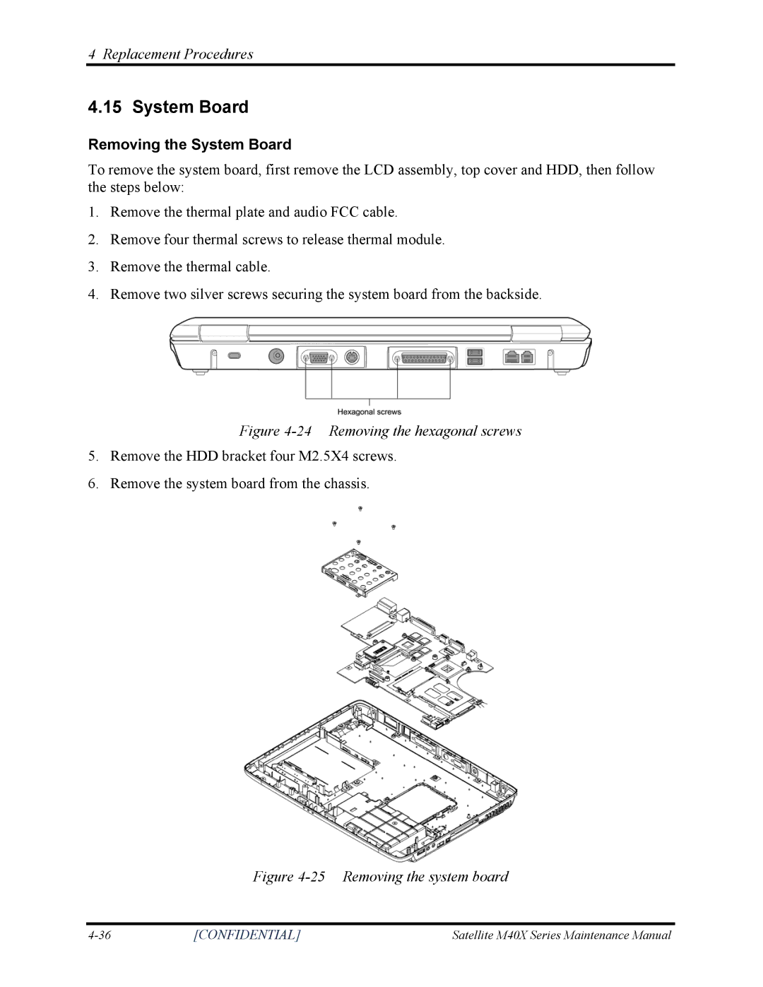 Toshiba Satellite M40X manual Removing the System Board 