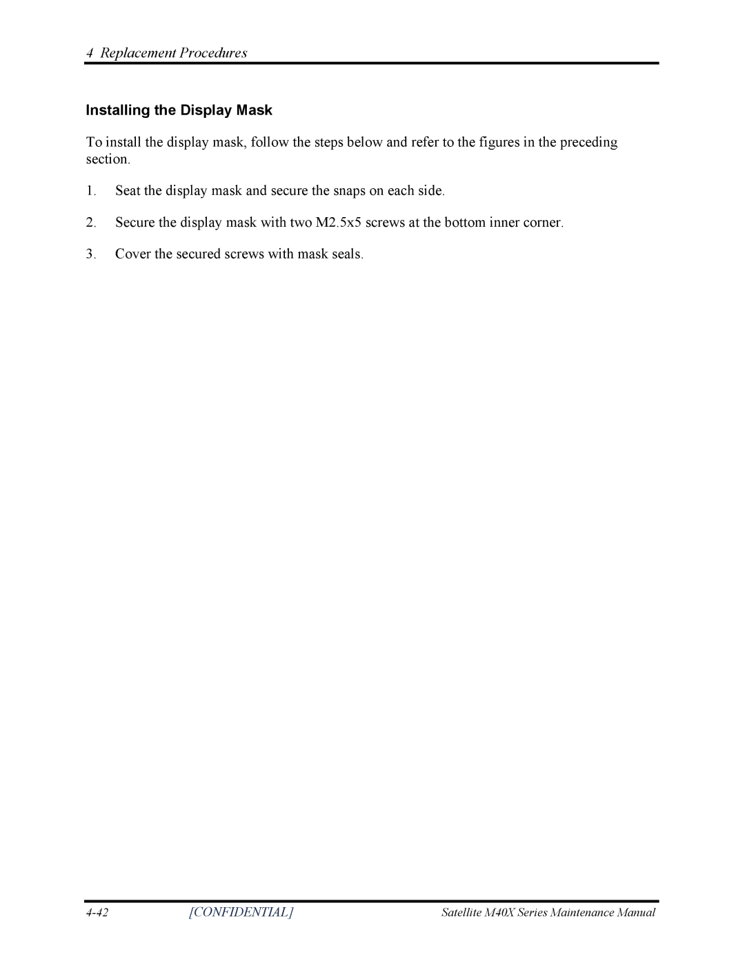 Toshiba Satellite M40X manual Installing the Display Mask 