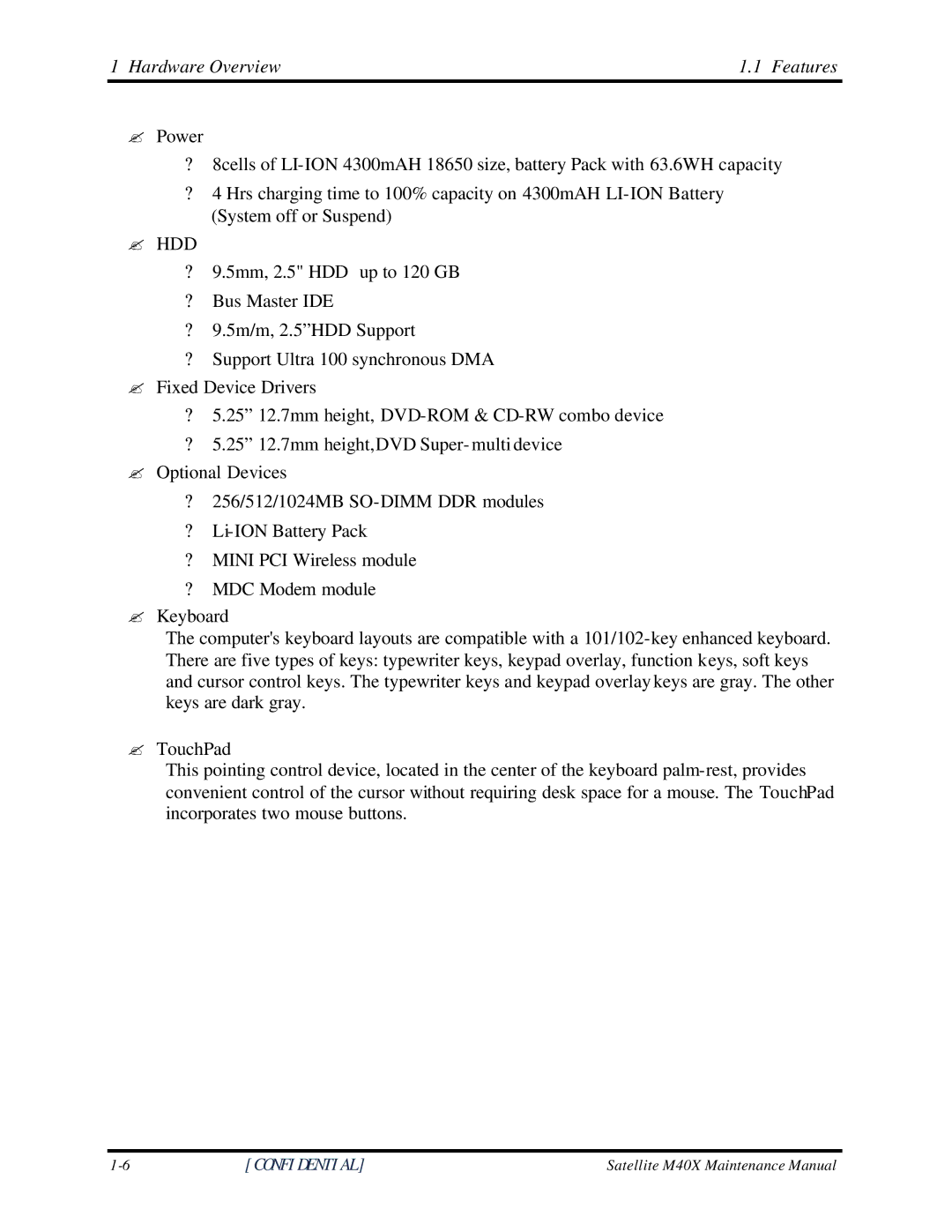 Toshiba Satellite M40X manual Hardware Overview Features, ? Hdd 