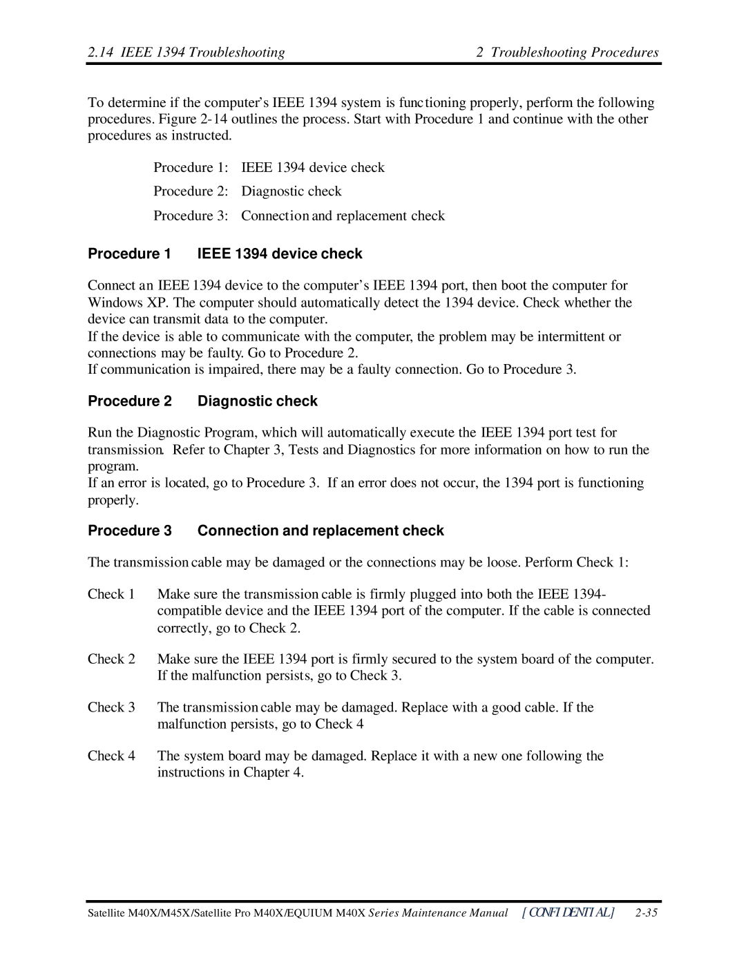 Toshiba Satellite M40X manual Ieee 1394 Troubleshooting Troubleshooting Procedures, Procedure 1 Ieee 1394 device check 