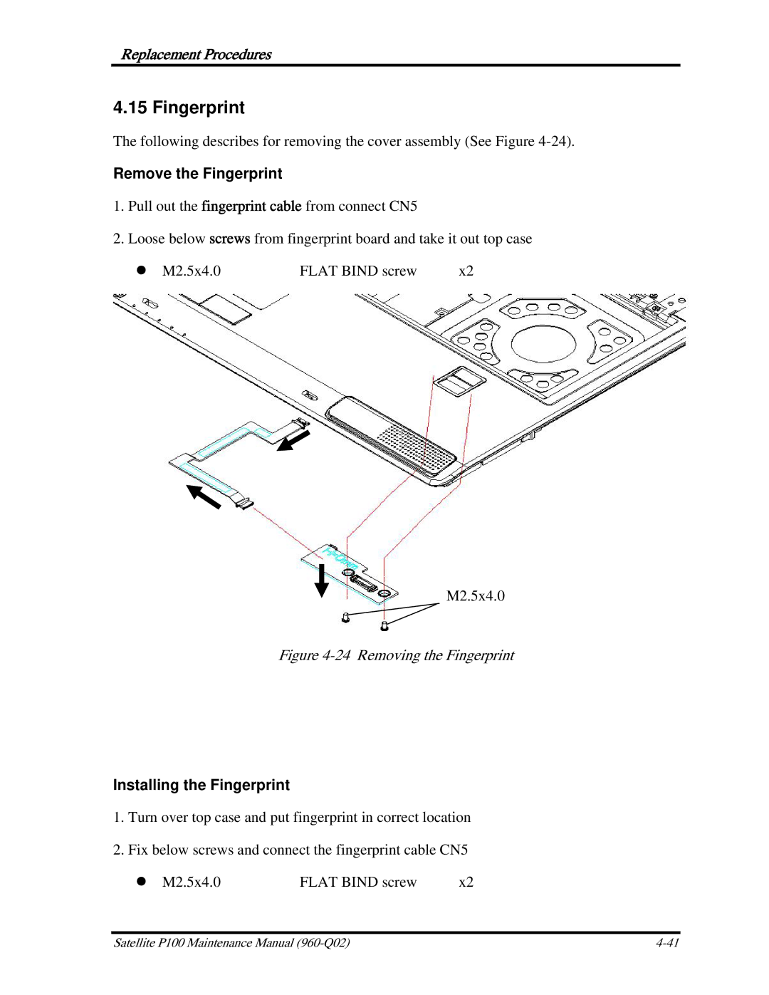 Toshiba satellite p100 manual Remove the Fingerprint, Installing the Fingerprint 