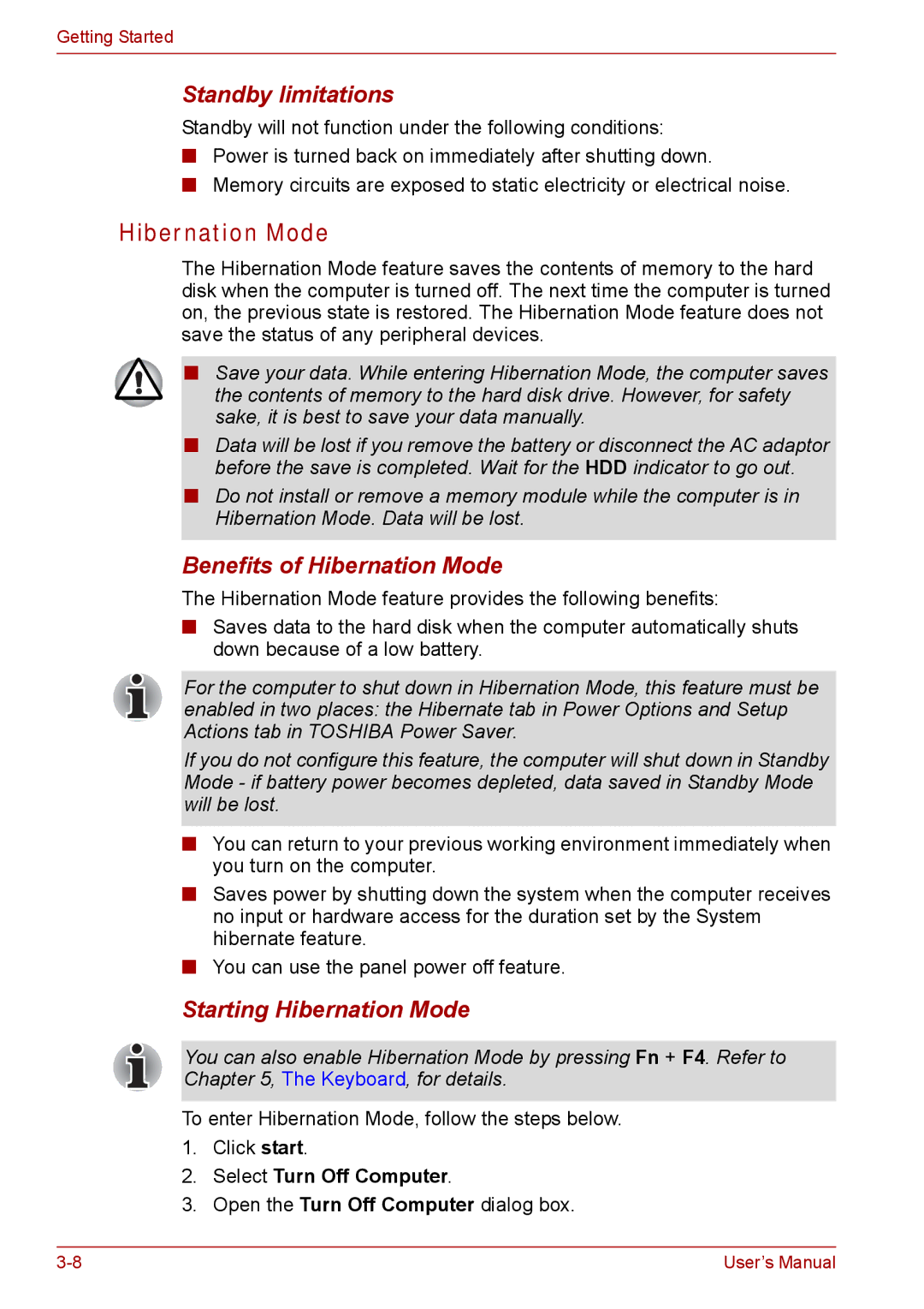 Toshiba SATELLITE PRO A120, Tecra A8 manual Standby limitations, Benefits of Hibernation Mode, Starting Hibernation Mode 