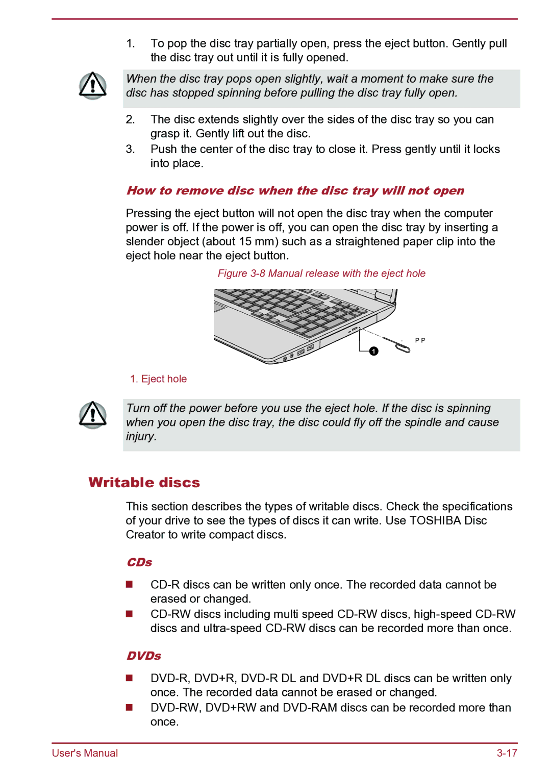 Toshiba Satellite Pro S850 user manual Writable discs, How to remove disc when the disc tray will not open, CDs, DVDs 