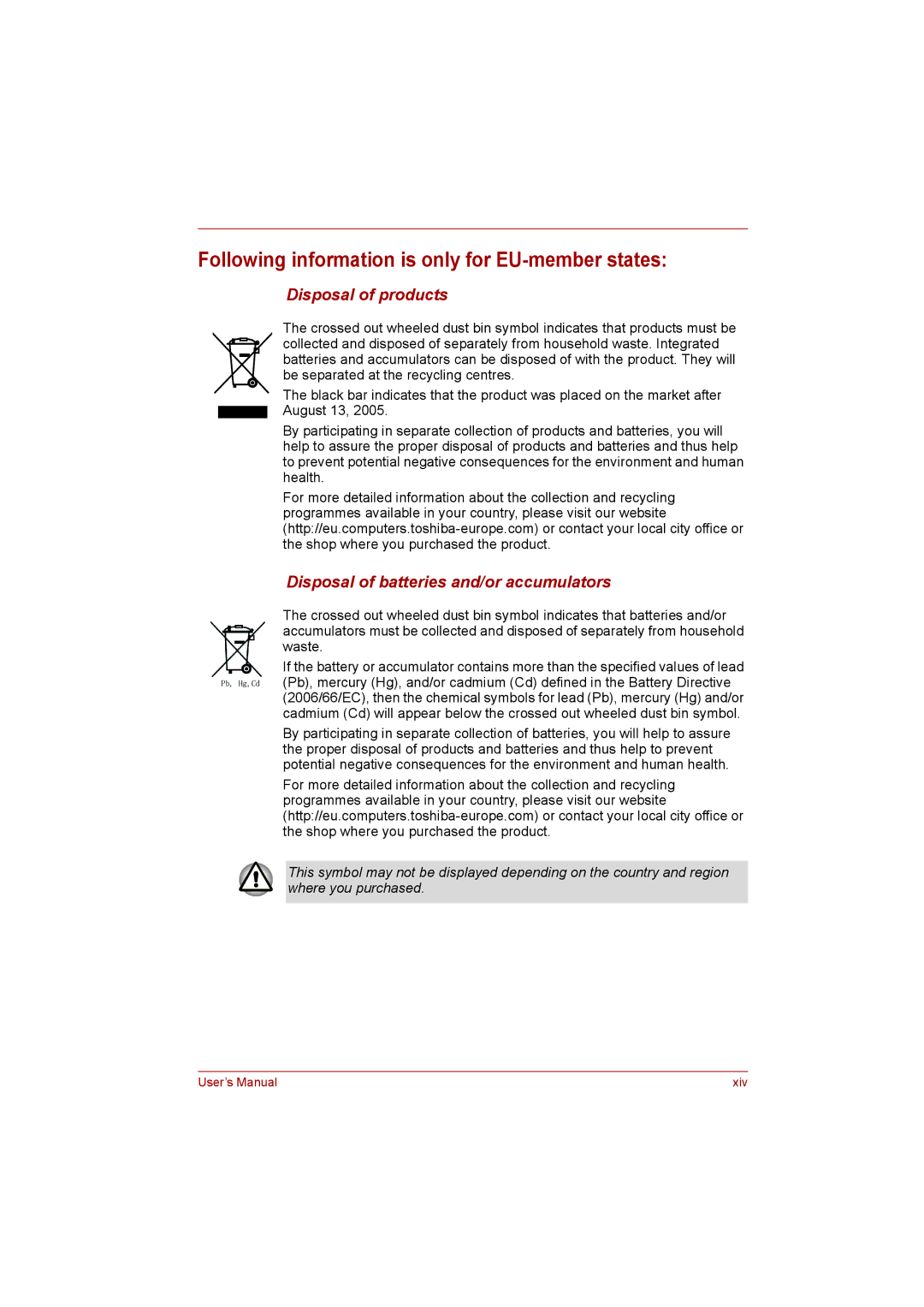 Toshiba satellite pro user manual Following information is only for EU-member states, Disposal of products 