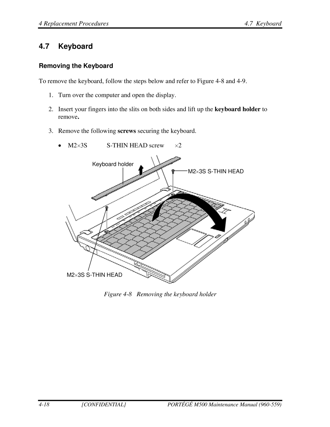 Toshiba SATELLITE U200 manual Replacement Procedures Keyboard, Removing the Keyboard 