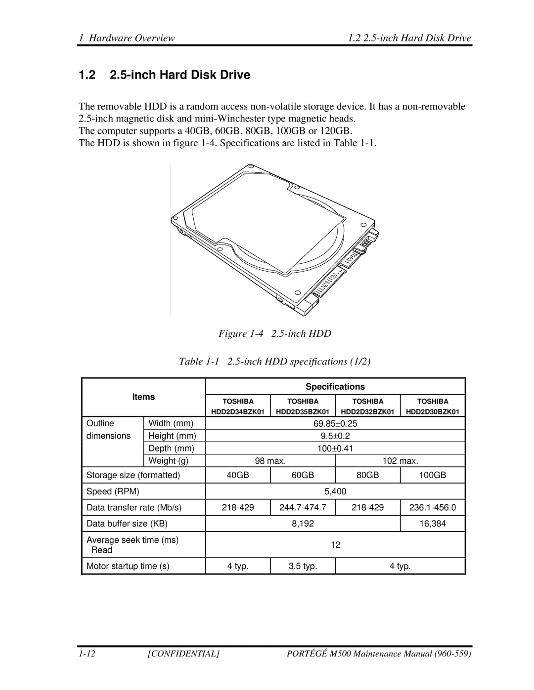 Toshiba SATELLITE U200 manual Hardware Overview 2.5-inch Hard Disk Drive 