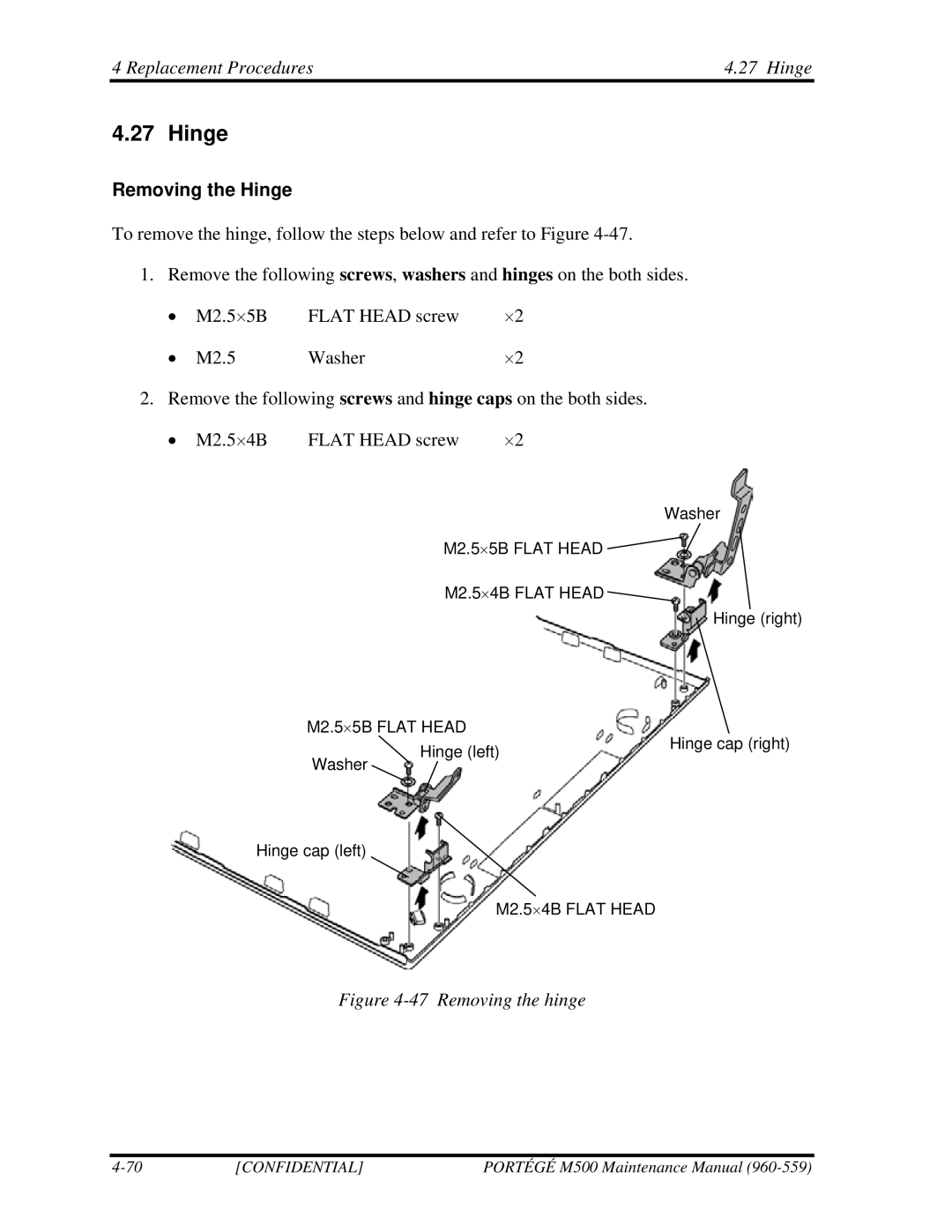 Toshiba SATELLITE U200 manual Replacement Procedures4.27 Hinge, Removing the Hinge 