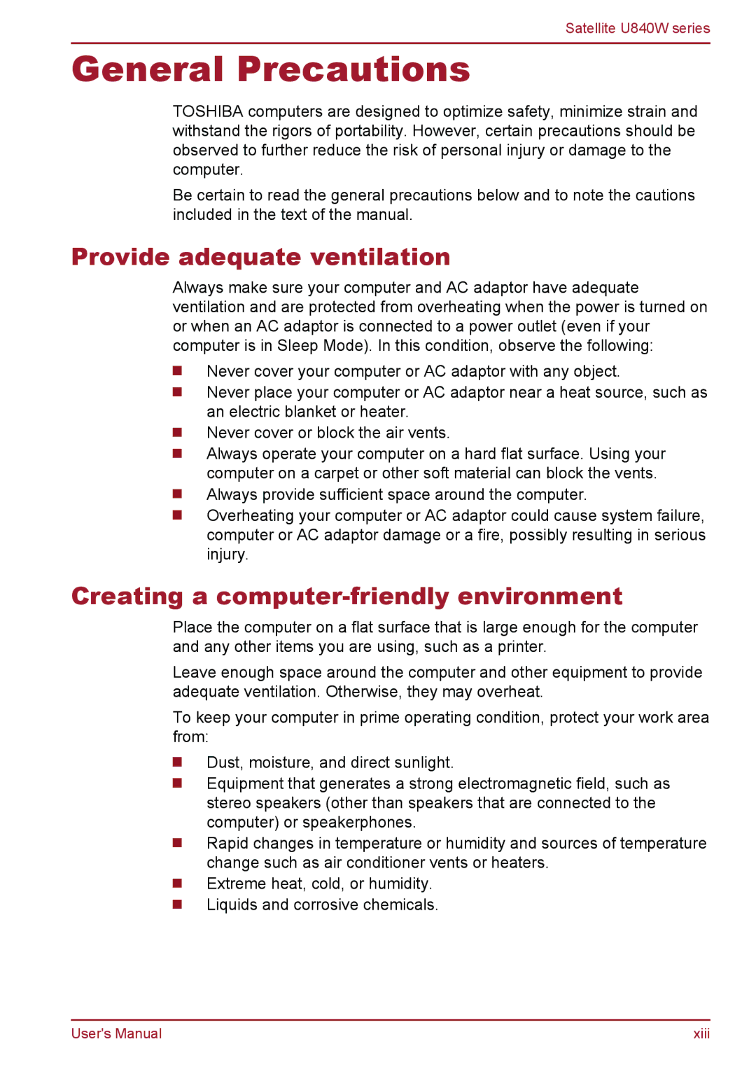 Toshiba Satellite U840W General Precautions, Provide adequate ventilation, Creating a computer-friendly environment 