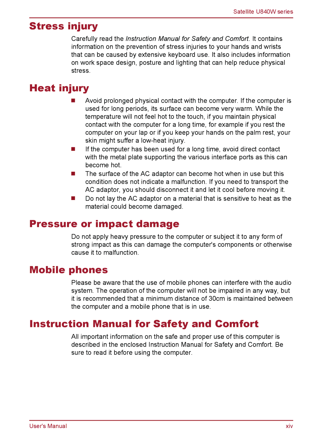 Toshiba Satellite U840W user manual Stress injury Heat injury, Pressure or impact damage, Mobile phones 